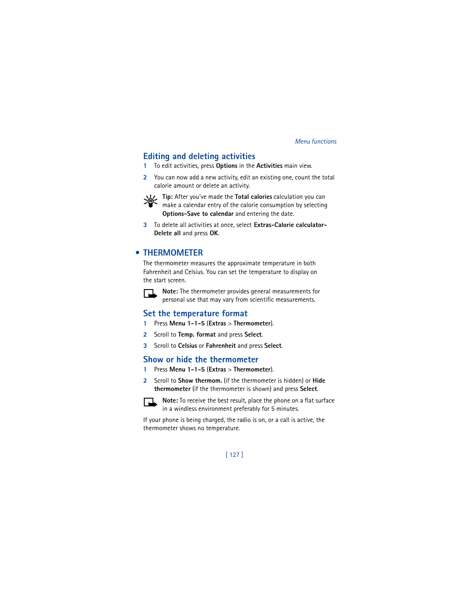 Thermometer, Editing and deleting activities, Set the temperature format | Show or hide the thermometer | Nokia 5100 User Manual | Page 136 / 193