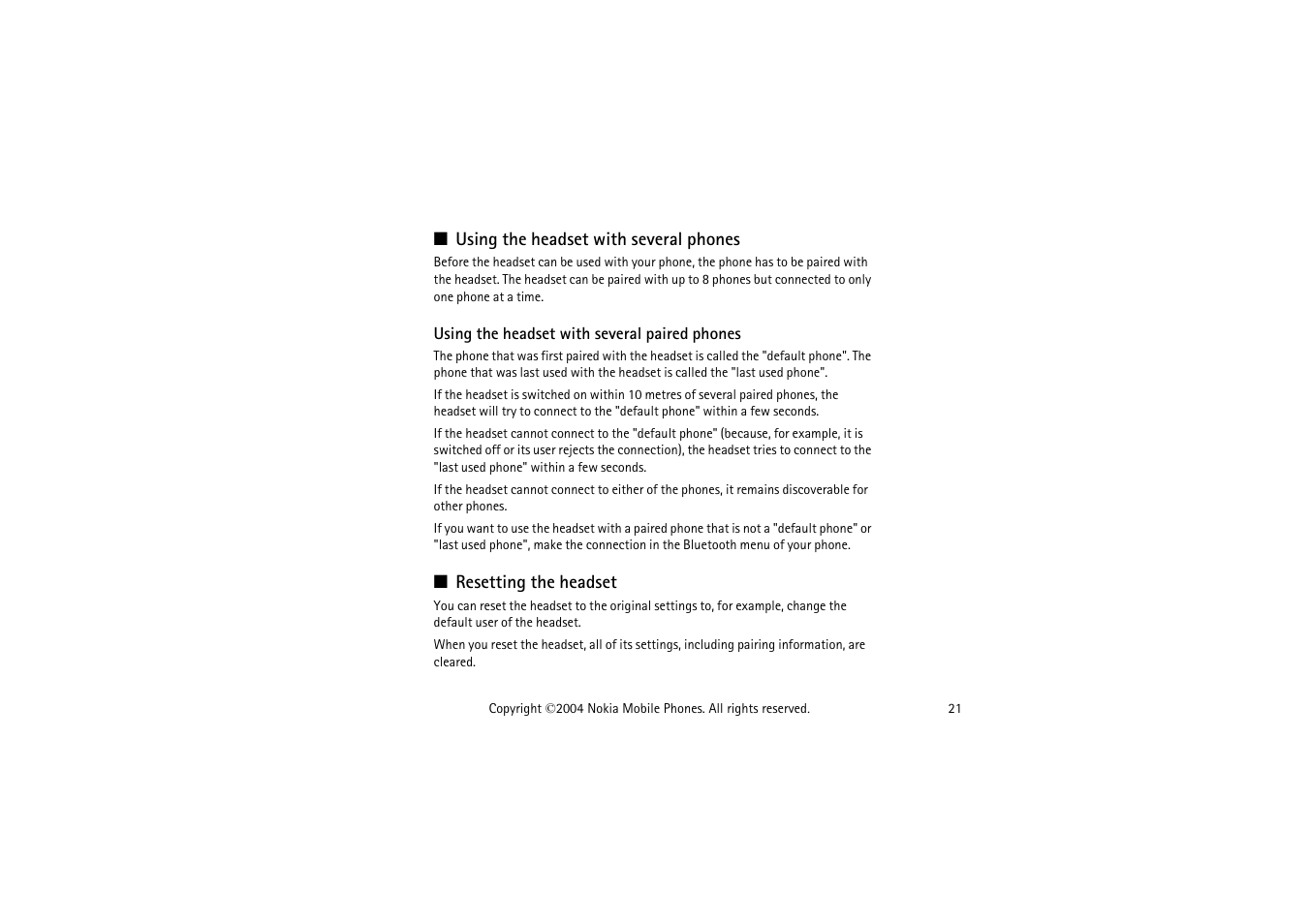 Using the headset with several phones, Using the headset with several paired phones, Resetting the headset | Nokia HDW-3 User Manual | Page 21 / 26