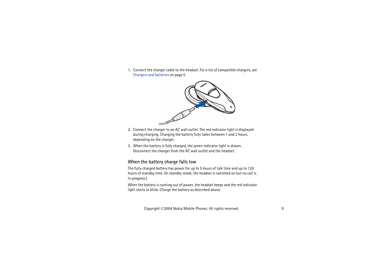 When the battery charge falls low | Nokia HDW-3 User Manual | Page 9 / 26