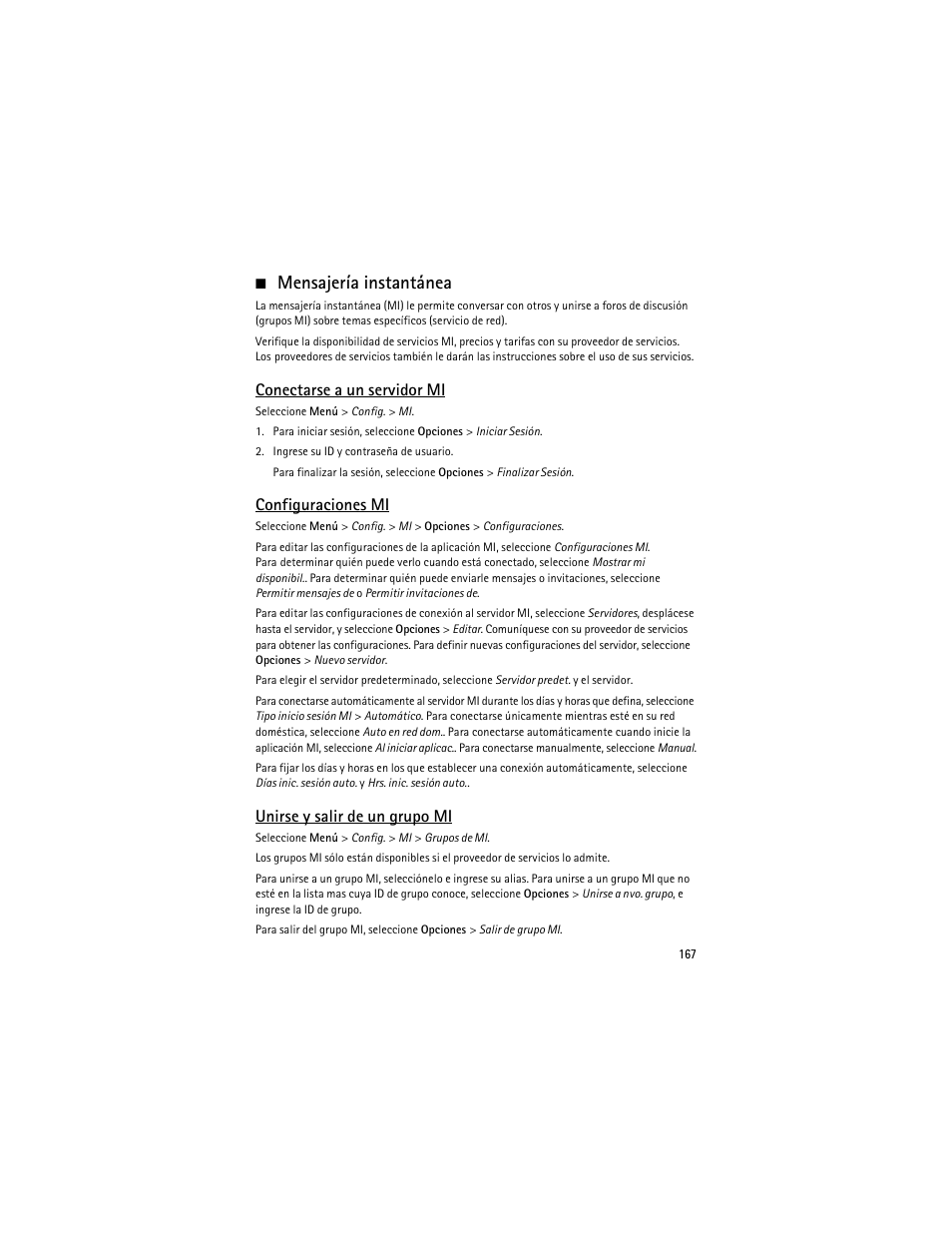 Mensajería instantánea, Conectarse a un servidor mi, Configuraciones mi | Unirse y salir de un grupo mi | Nokia 5700 User Manual | Page 168 / 201
