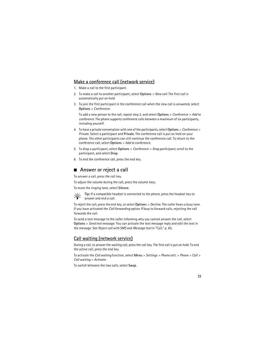 Answer or reject a call, Make a conference call (network service), Call waiting (network service) | Nokia 5700 User Manual | Page 24 / 201
