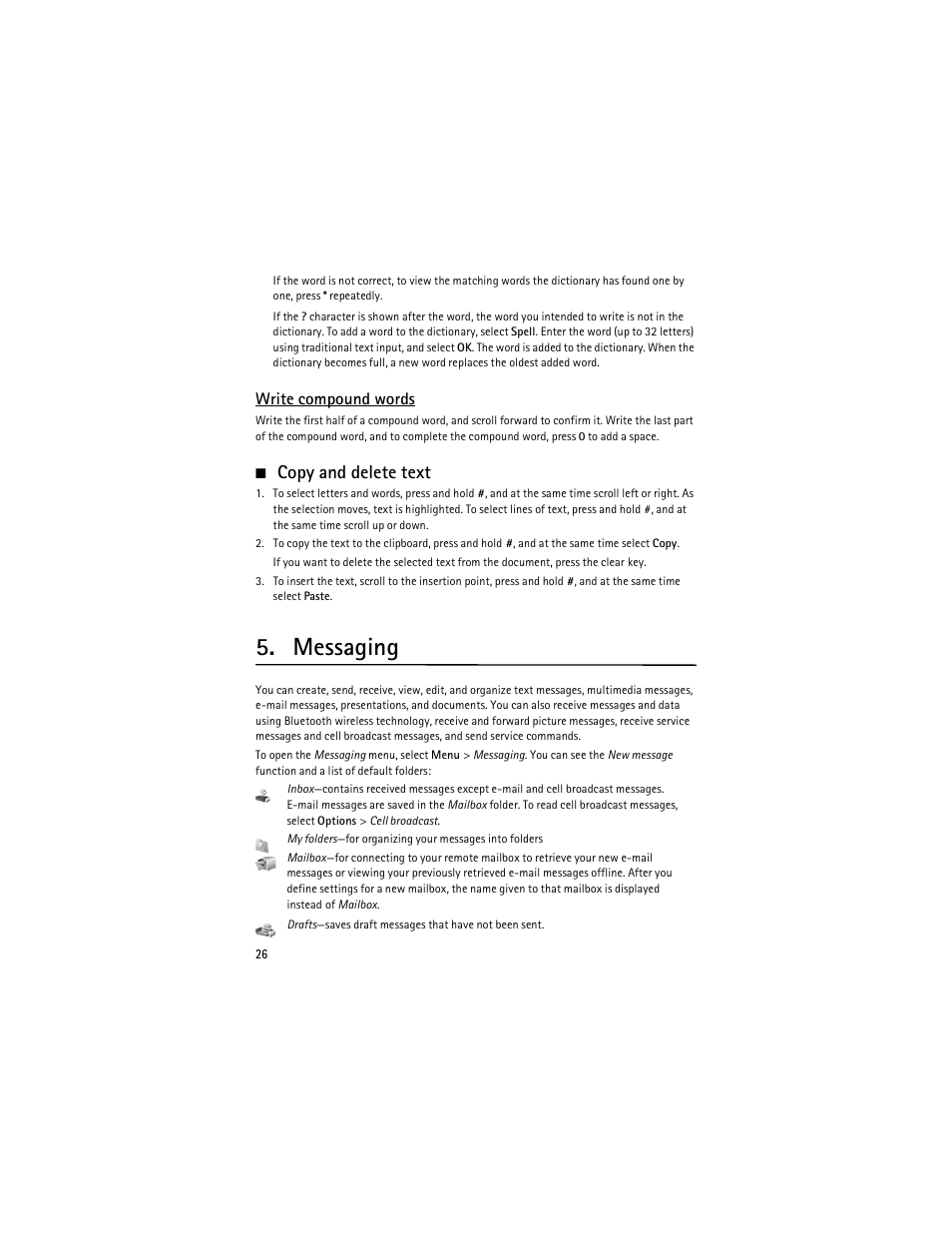 Copy and delete text, Messaging, Write compound words | Nokia 5700 User Manual | Page 27 / 201