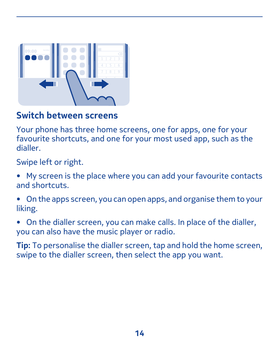 Switch between screens | Nokia 311 User Manual | Page 14 / 132