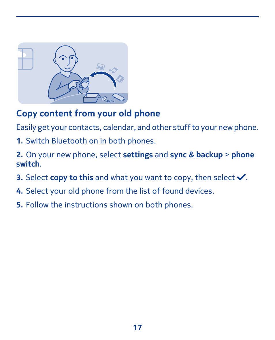 Copy content from your old phone | Nokia 311 User Manual | Page 17 / 132