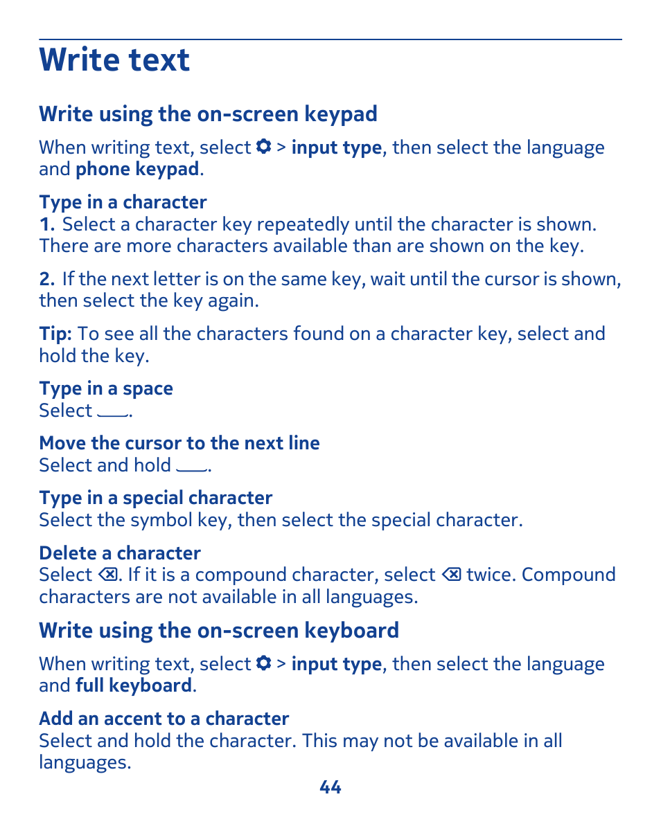 Write text, Write using the on-screen keypad, Write using the on-screen keyboard | Nokia 311 User Manual | Page 44 / 132