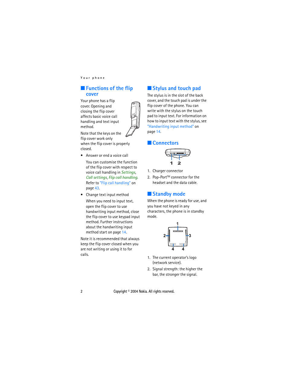 Functions of the flip cover, Stylus and touch pad, Connectors | Standby mode | Nokia 3108 User Manual | Page 13 / 92