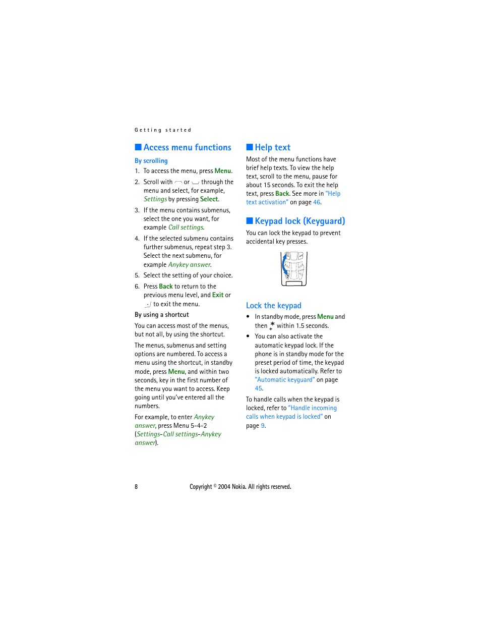 Access menu functions, Help text, Keypad lock (keyguard) | Lock the keypad, Locked. see, Keypad lock, Keyguard) | Nokia 3108 User Manual | Page 19 / 92