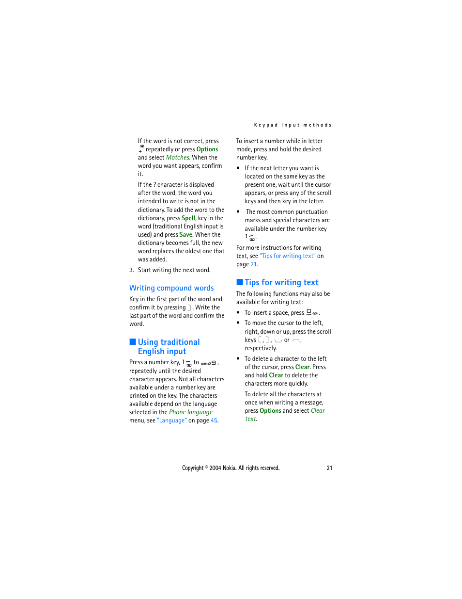 Writing compound words, Using traditional english input, Tips for writing text | Nokia 3108 User Manual | Page 32 / 92