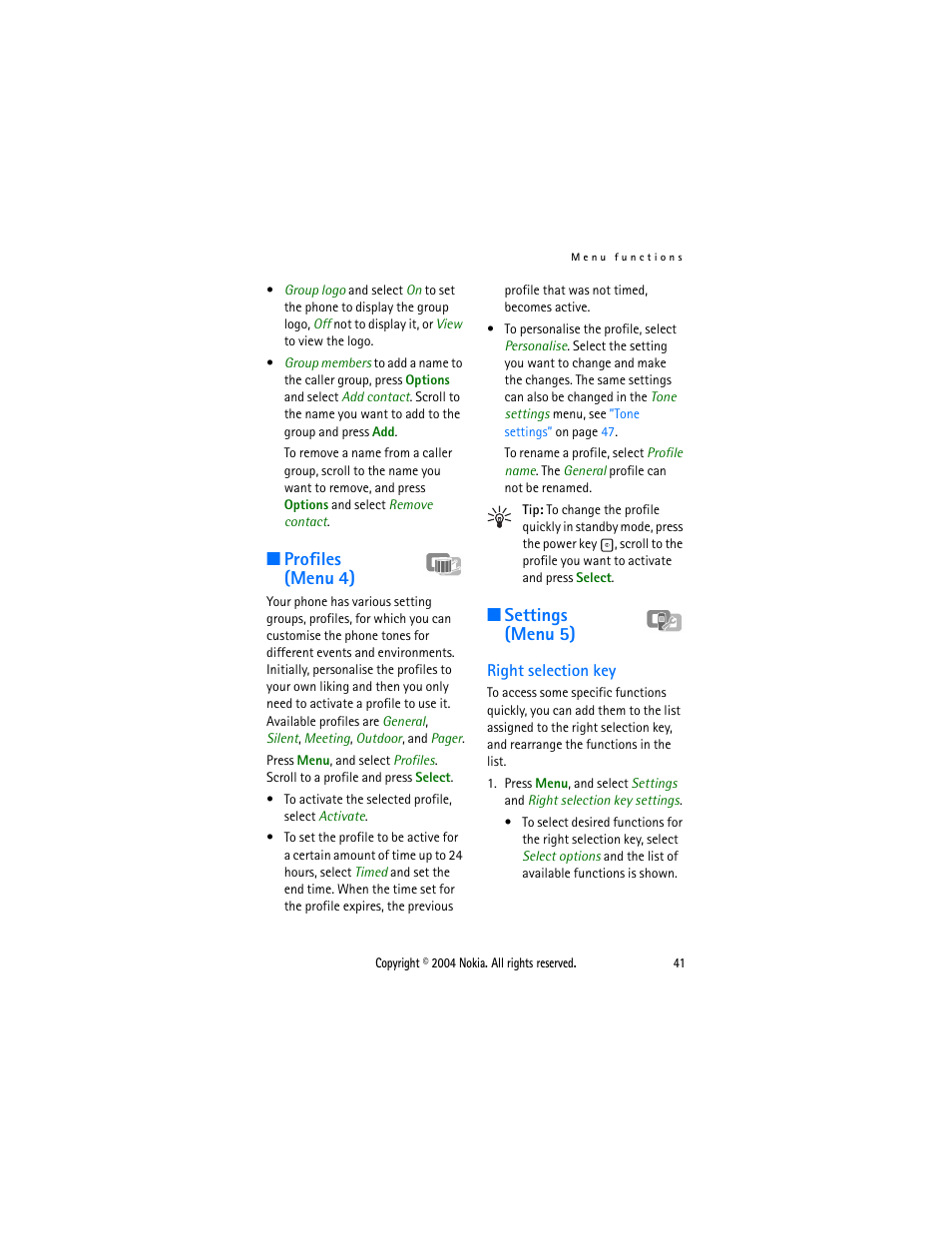 Profiles (menu 4), Settings (menu 5), Right selection key | Profiles (menu 4) settings (menu 5) | Nokia 3108 User Manual | Page 52 / 92