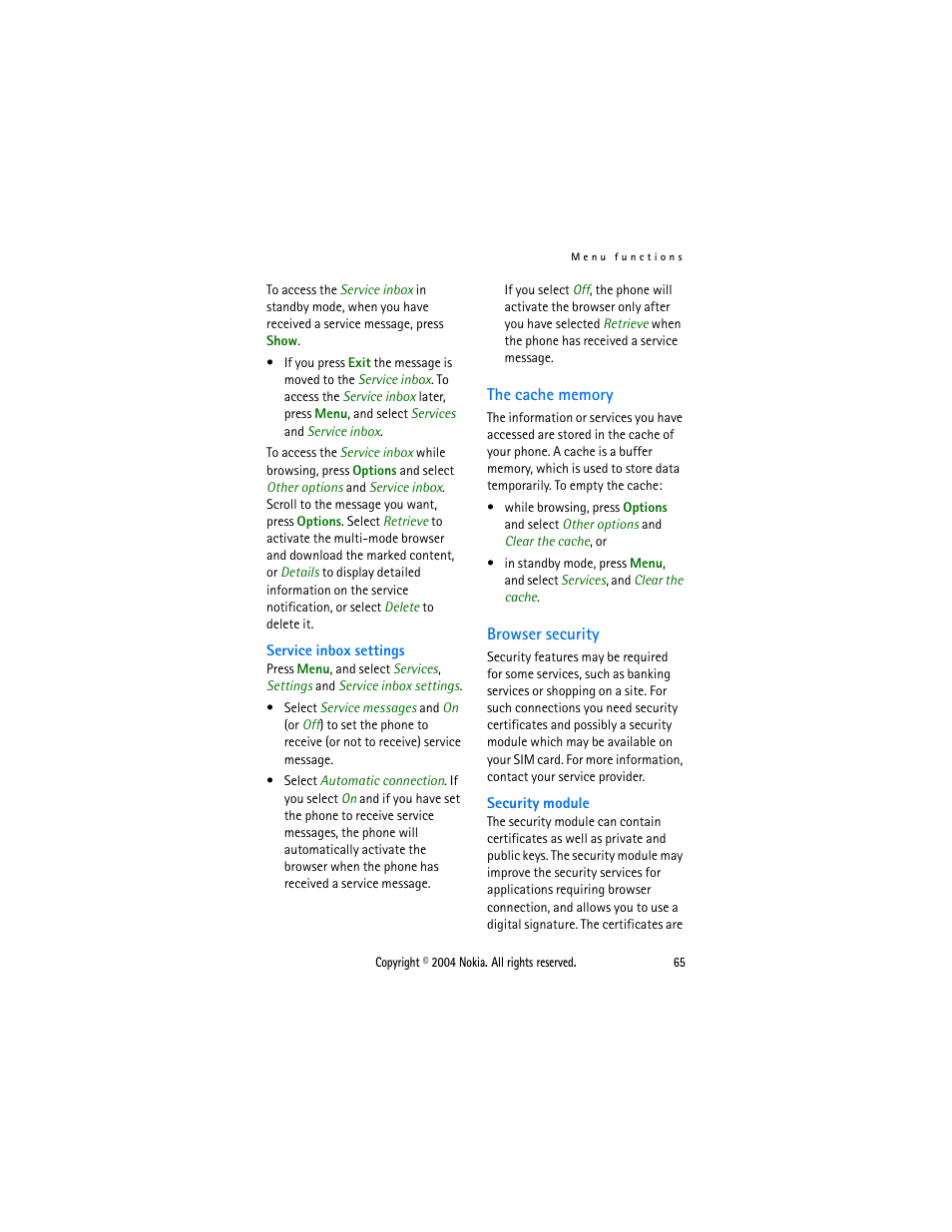 The cache memory, Browser security, The cache memory browser security | Empty the cache, see, The cache, Memory | Nokia 3108 User Manual | Page 76 / 92