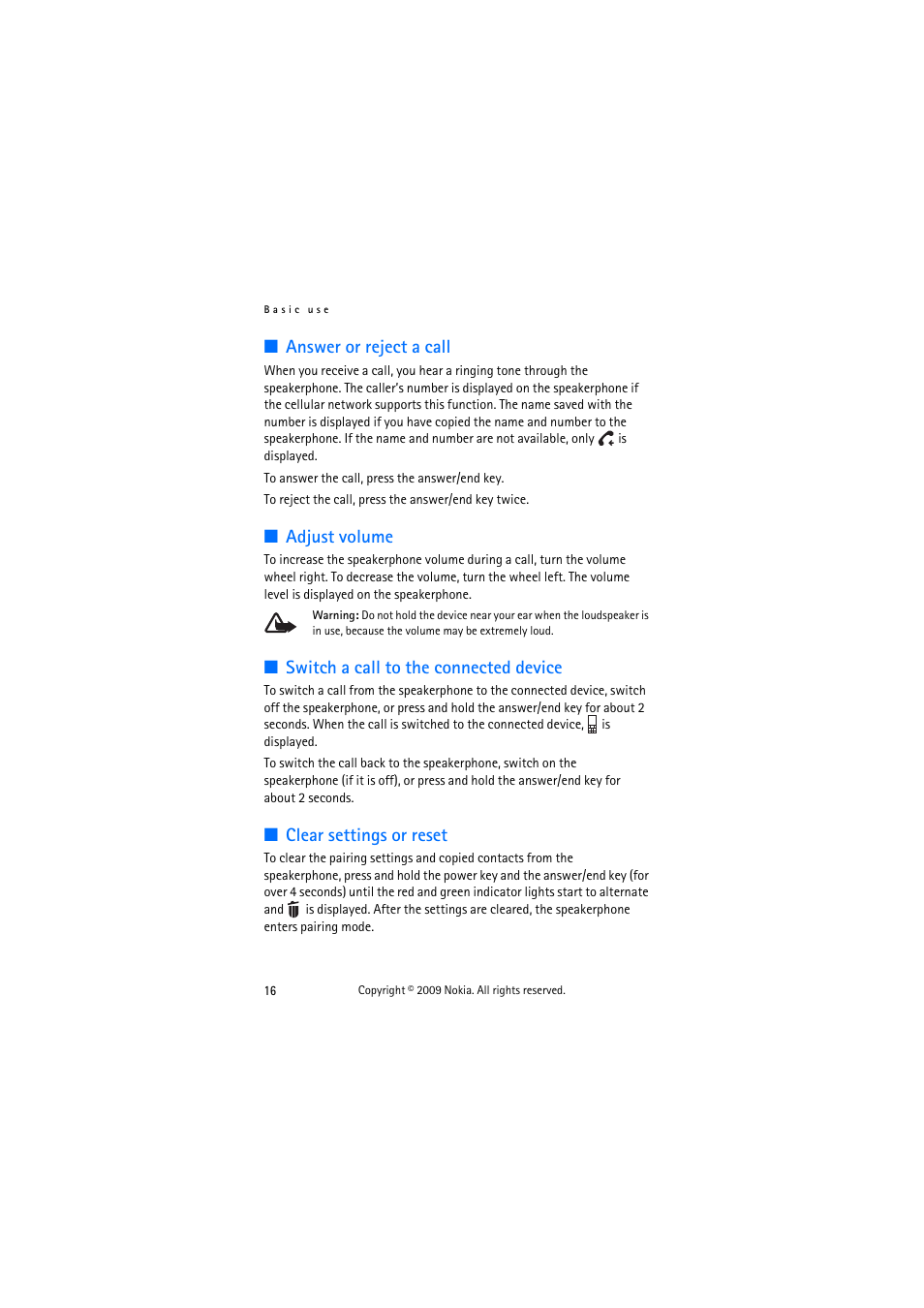 Answer or reject a call, Adjust volume, Switch a call to the connected device | Clear settings or reset | Nokia HF-510 User Manual | Page 16 / 20