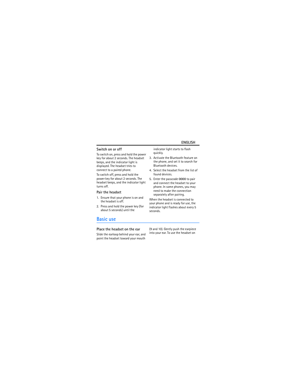 Switch on or off, Pair the headset, Basic use | Place the headset on the ear | Nokia BH-606 User Manual | Page 5 / 9