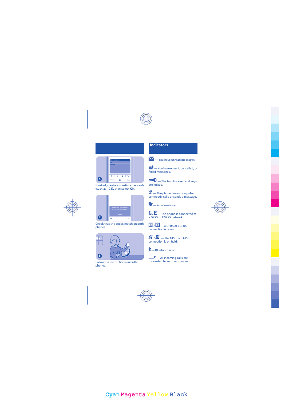 Cyan, Cyan magenta magenta yellow yellow black black | Nokia 203 User Manual | Page 11 / 51