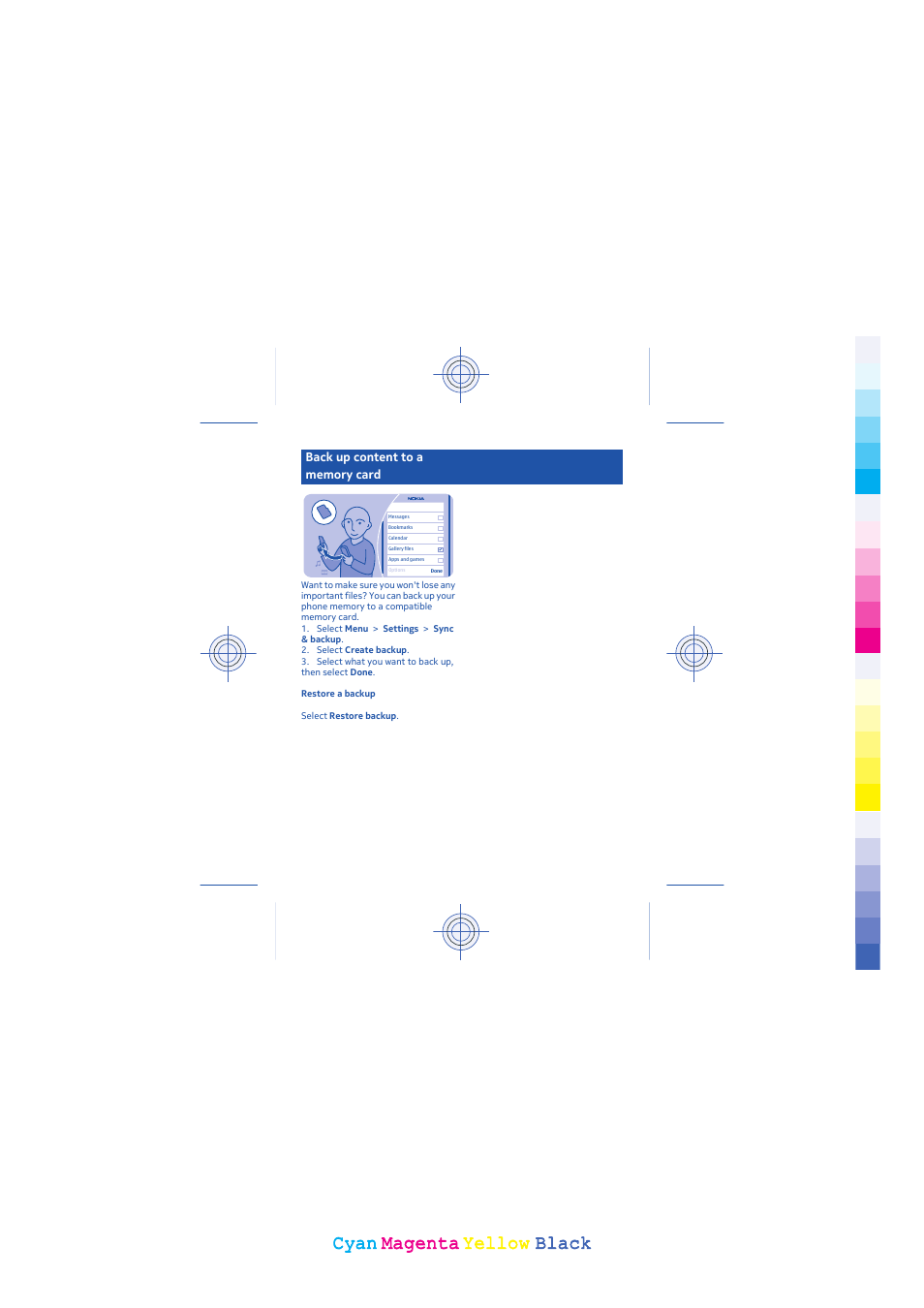 Cyan, Cyan magenta magenta yellow yellow black black | Nokia 203 User Manual | Page 38 / 51