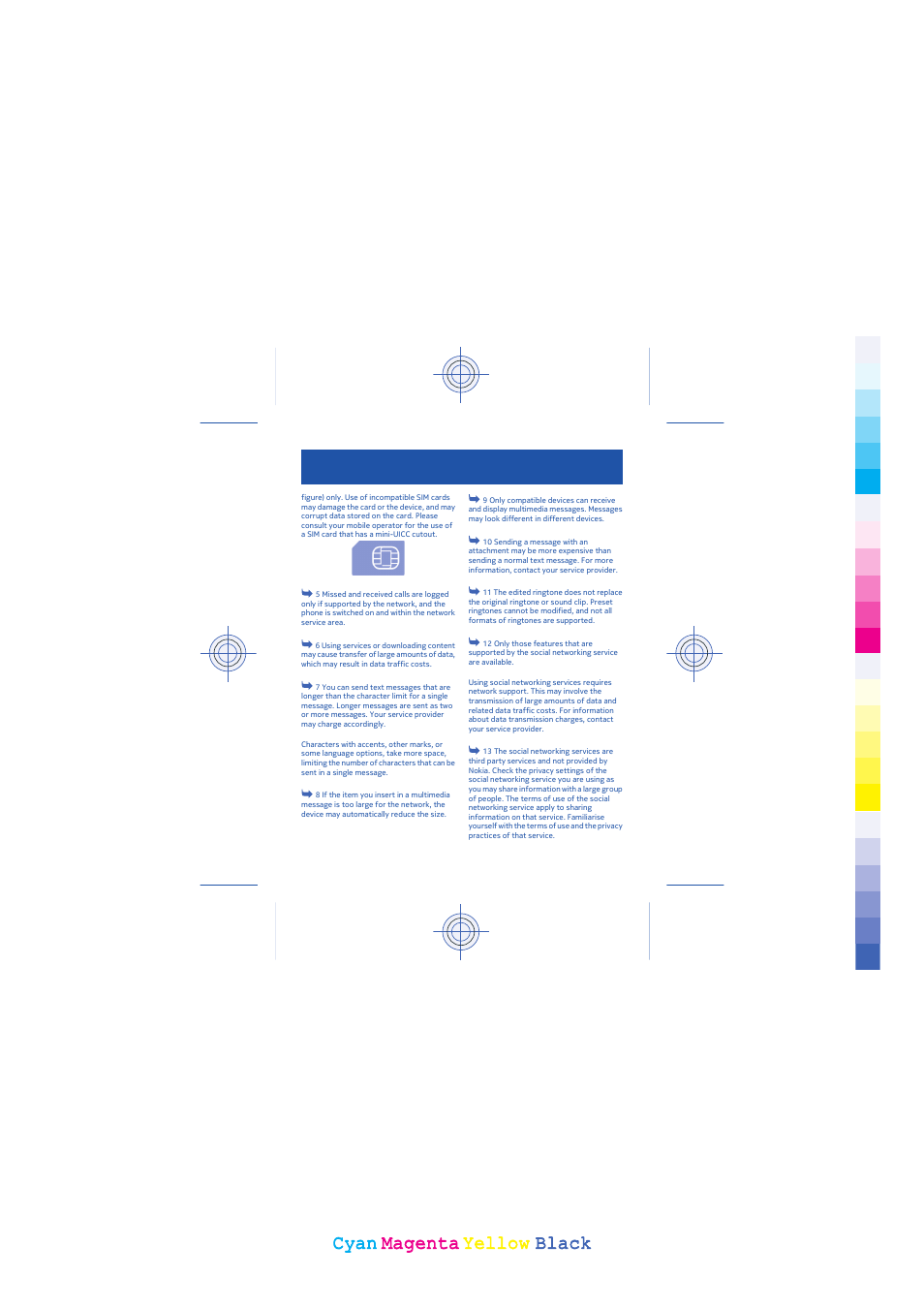 Cyan, Cyan magenta magenta yellow yellow black black | Nokia 203 User Manual | Page 44 / 51