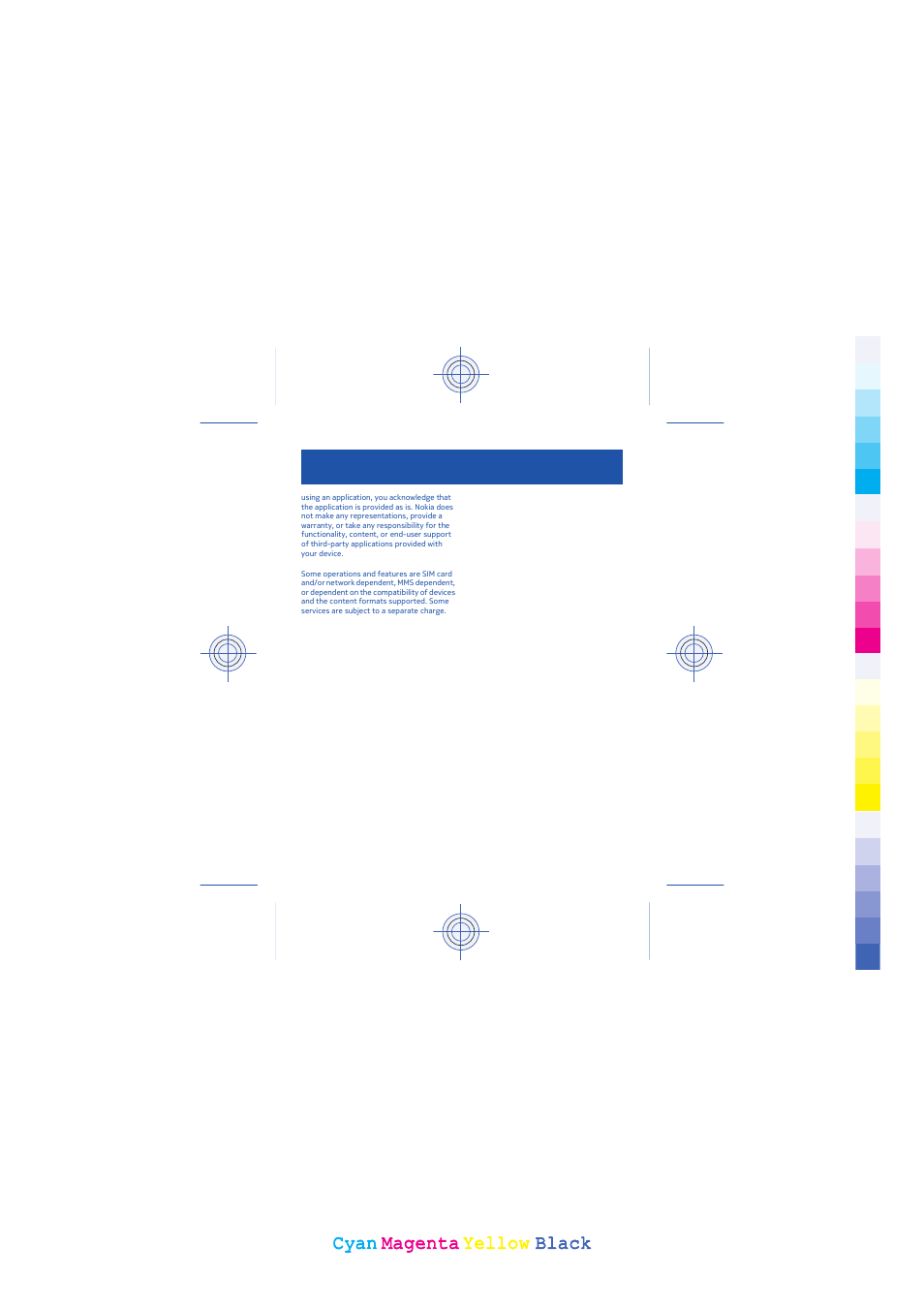 Cyan, Cyan magenta magenta yellow yellow black black | Nokia 203 User Manual | Page 51 / 51
