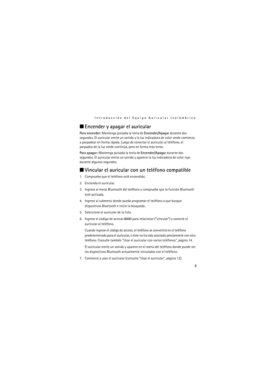 Encender y apagar el auricular, Vincular el auricular con un teléfono compatible | Nokia (HS-11W) User Manual | Page 29 / 84