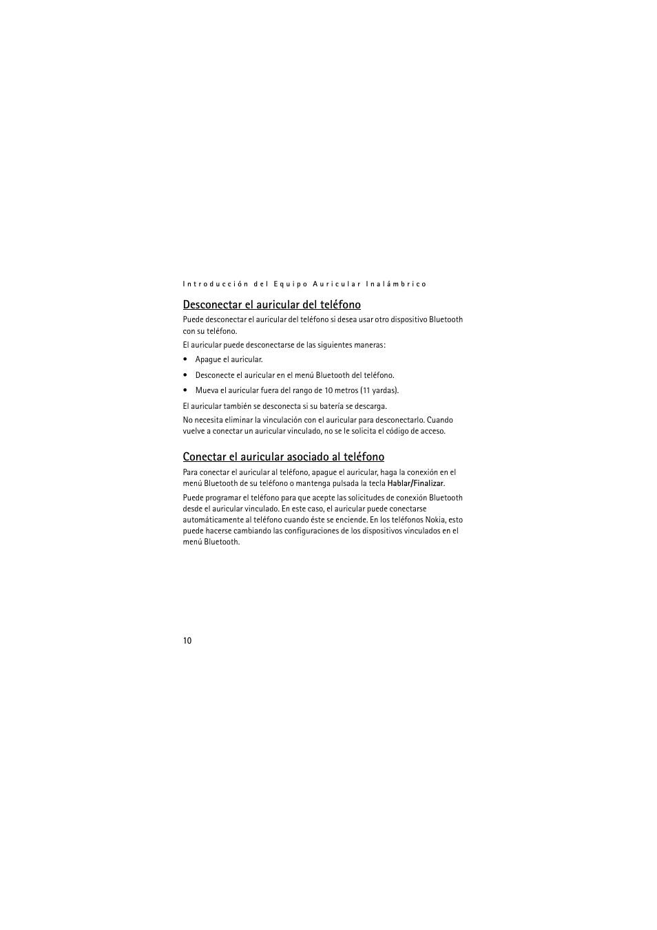 Desconectar el auricular del teléfono, Conectar el auricular asociado al teléfono | Nokia (HS-11W) User Manual | Page 30 / 84