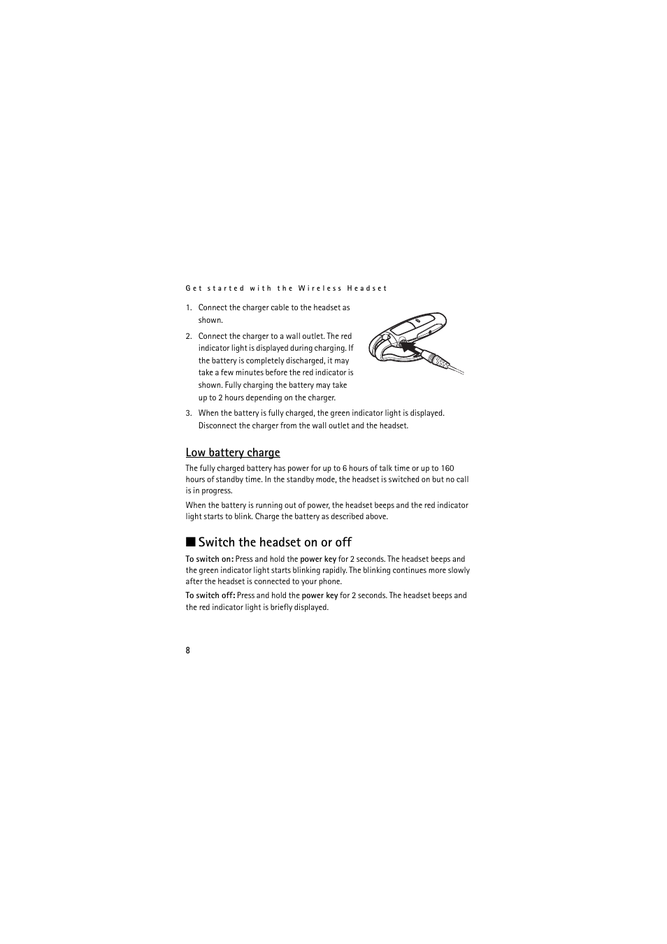 Low battery charge, Switch the headset on or off | Nokia (HS-11W) User Manual | Page 8 / 84