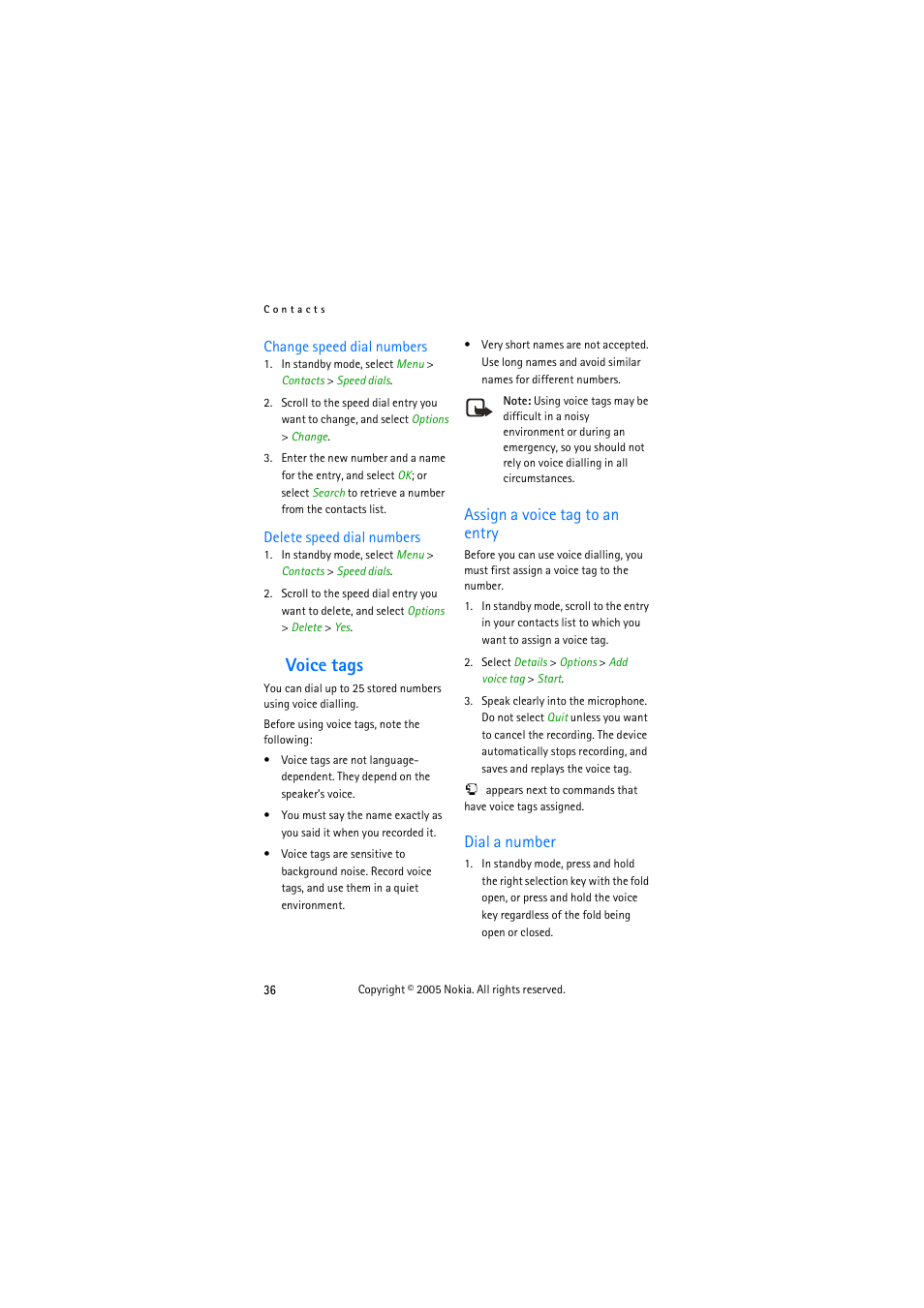 Voice tags, Assign a voice tag to an entry, Dial a number | Assign a voice tag to an entry dial a number | Nokia 3155 User Manual | Page 44 / 95