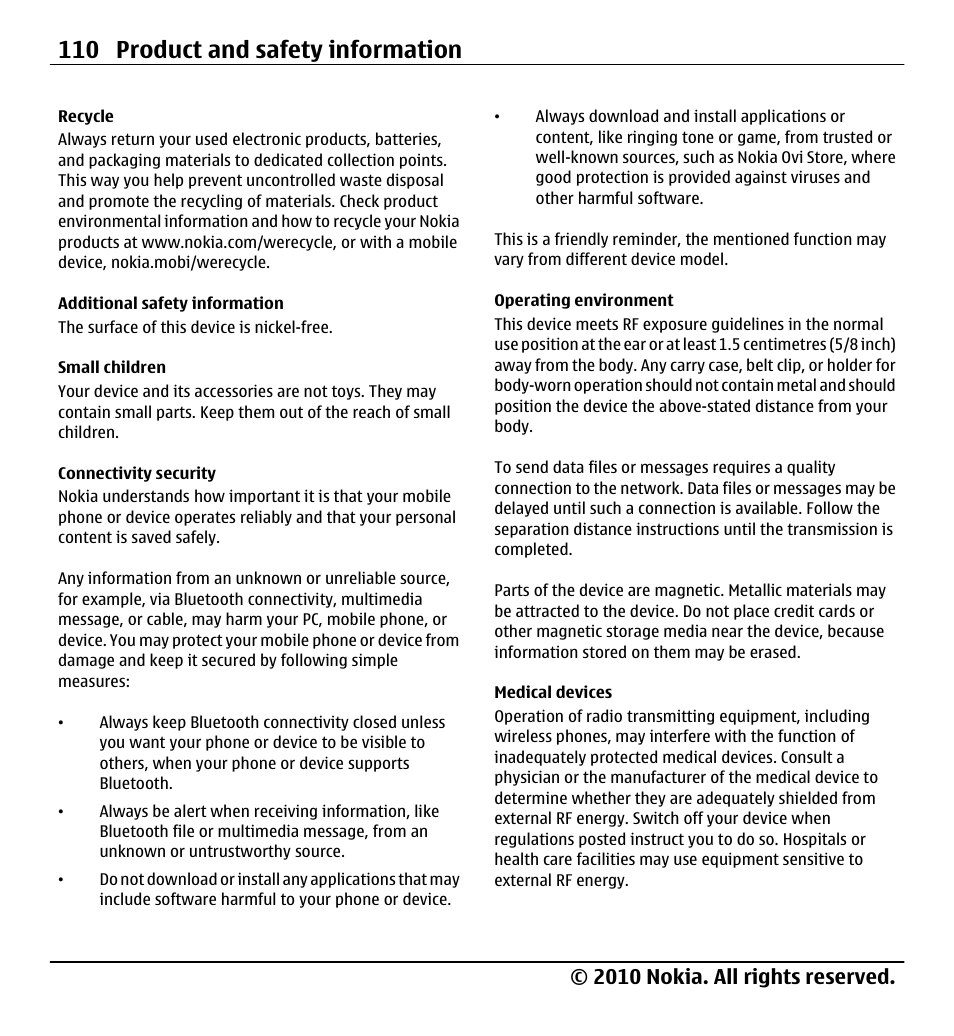 Recycle, Additional safety information, Small children | Connectivity security, Operating environment, Medical devices, 110 product and safety information, 2010 nokia. all rights reserved | Nokia X5-01 User Manual | Page 110 / 130