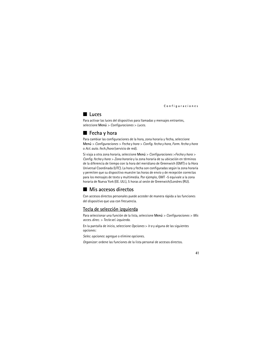 Luces, Fecha y hora, Mis accesos directos | Tecla de selección izquierda | Nokia 3711 User Manual | Page 106 / 138