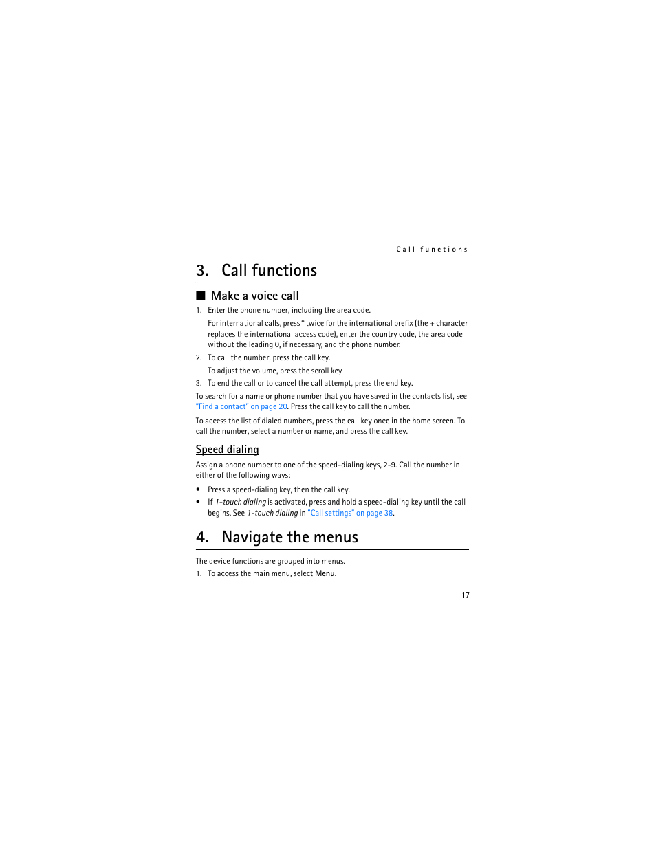 Call functions, Make a voice call, Speed dialing | Navigate the menus | Nokia 3711 User Manual | Page 17 / 138