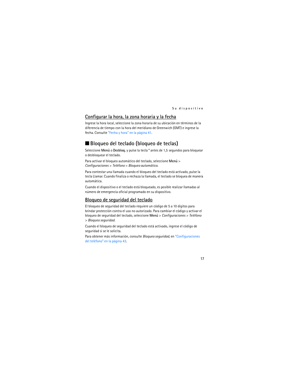 Configurar la hora, la zona horaria y la fecha, Bloqueo del teclado (bloqueo de teclas), Bloqueo de seguridad del teclado | Nokia 3711 User Manual | Page 82 / 138