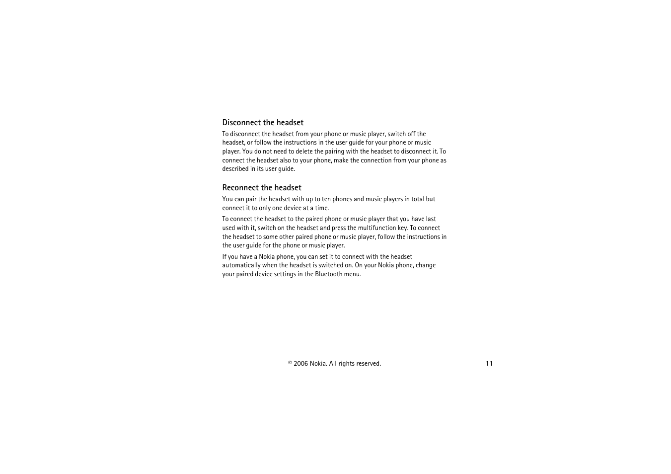 Disconnect the headset, Reconnect the headset, Disconnect the headset reconnect the headset | Nokia BH-501 User Manual | Page 11 / 17