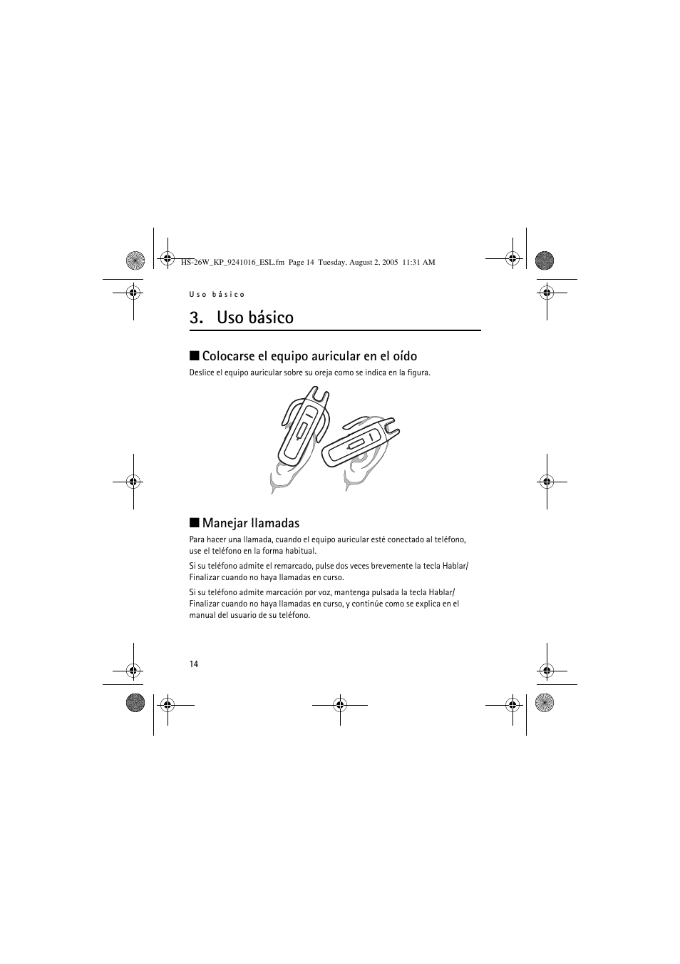 Uso básico, Colocarse el equipo auricular en el oído, Manejar llamadas | Nokia HS 26W User Manual | Page 32 / 80
