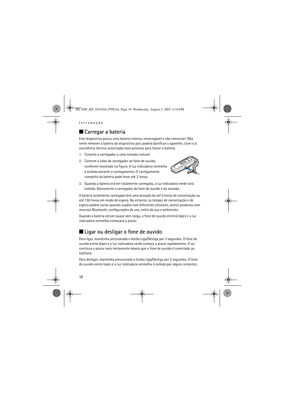Carregar a bateria, Ligar ou desligar o fone de ouvido | Nokia HS 26W User Manual | Page 48 / 80