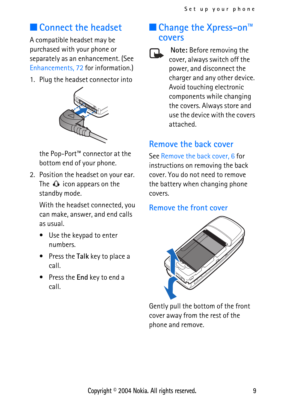 Connect the headset, Change the xpress-on™ covers, Remove the back cover | Remove the front cover, Connect the headset change the xpress-on™ covers | Nokia XPRESS-ON 3125 User Manual | Page 19 / 91