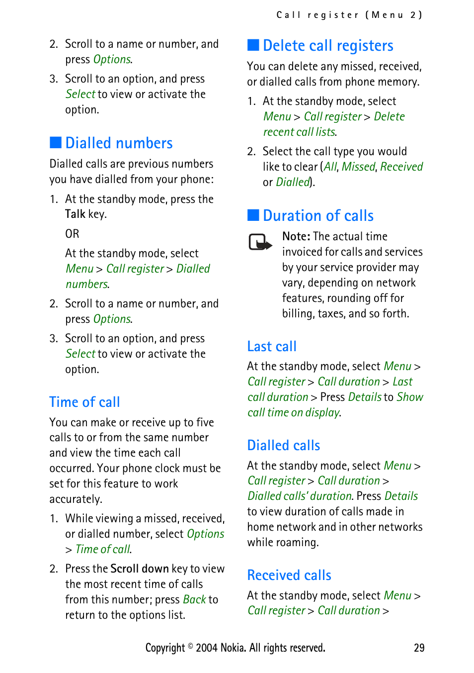 Dialled numbers, Time of call, Delete call registers | Duration of calls, Last call, Dialled calls, Received calls, Delete call registers duration of calls, Last call dialled calls received calls | Nokia XPRESS-ON 3125 User Manual | Page 39 / 91