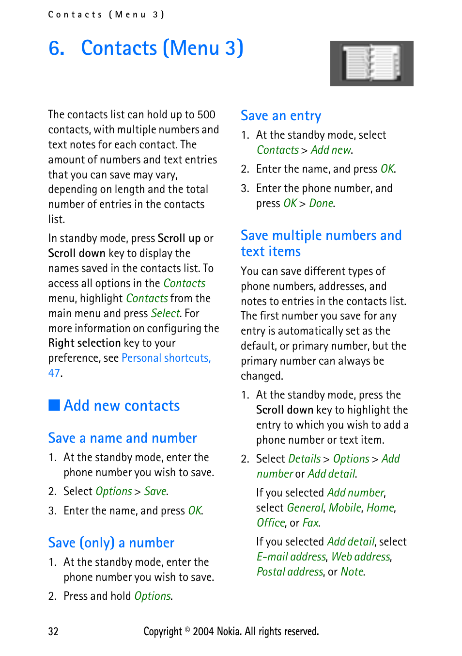 Contacts (menu 3), Add new contacts, Save a name and number | Save (only) a number, Save an entry, Save multiple numbers and text items, Contacts (menu 3), 32 | Nokia XPRESS-ON 3125 User Manual | Page 42 / 91