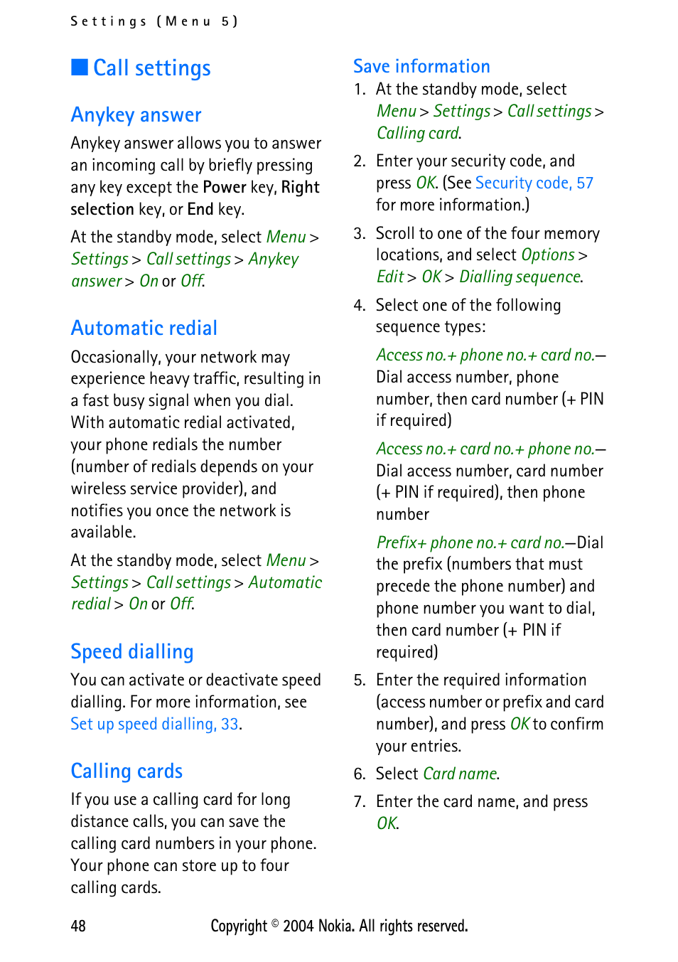 Call settings, Anykey answer, Automatic redial | Speed dialling, Calling cards, Save information | Nokia XPRESS-ON 3125 User Manual | Page 58 / 91