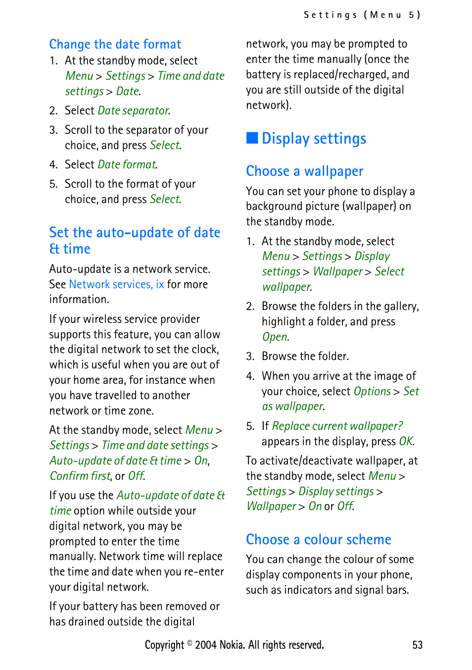Change the date format, Set the auto-update of date & time, Display settings | Choose a wallpaper, Choose a colour scheme, Set the auto-update of date & time 53, Choose a wallpaper choose a colour scheme | Nokia XPRESS-ON 3125 User Manual | Page 63 / 91