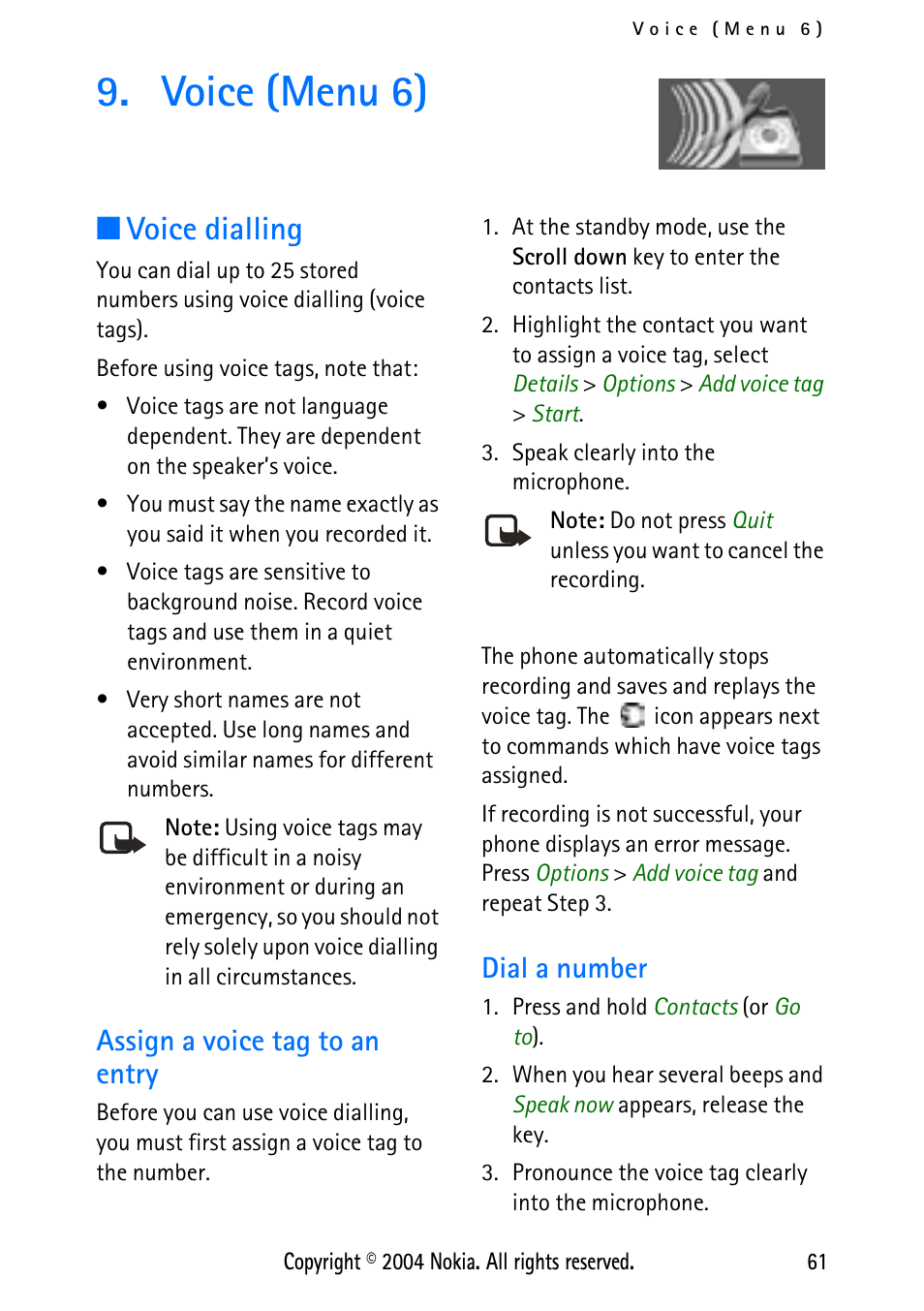 Voice (menu 6), Voice dialling, Assign a voice tag to an entry | Dial a number, Assign a voice tag to an entry dial a number | Nokia XPRESS-ON 3125 User Manual | Page 71 / 91