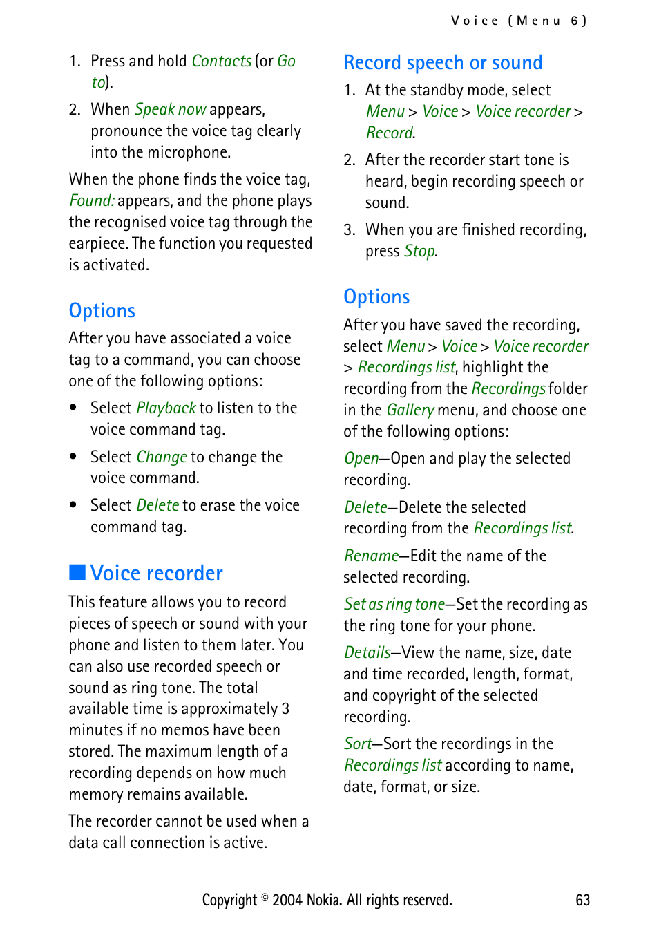 Options, Voice recorder, Record speech or sound | Record speech or sound options | Nokia XPRESS-ON 3125 User Manual | Page 73 / 91