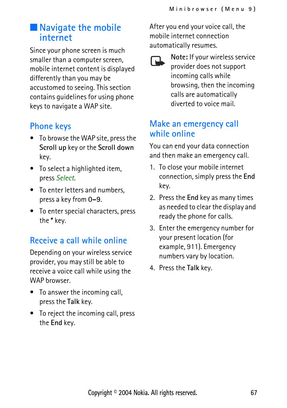 Navigate the mobile internet, Phone keys, Receive a call while online | Make an emergency call while online | Nokia XPRESS-ON 3125 User Manual | Page 77 / 91