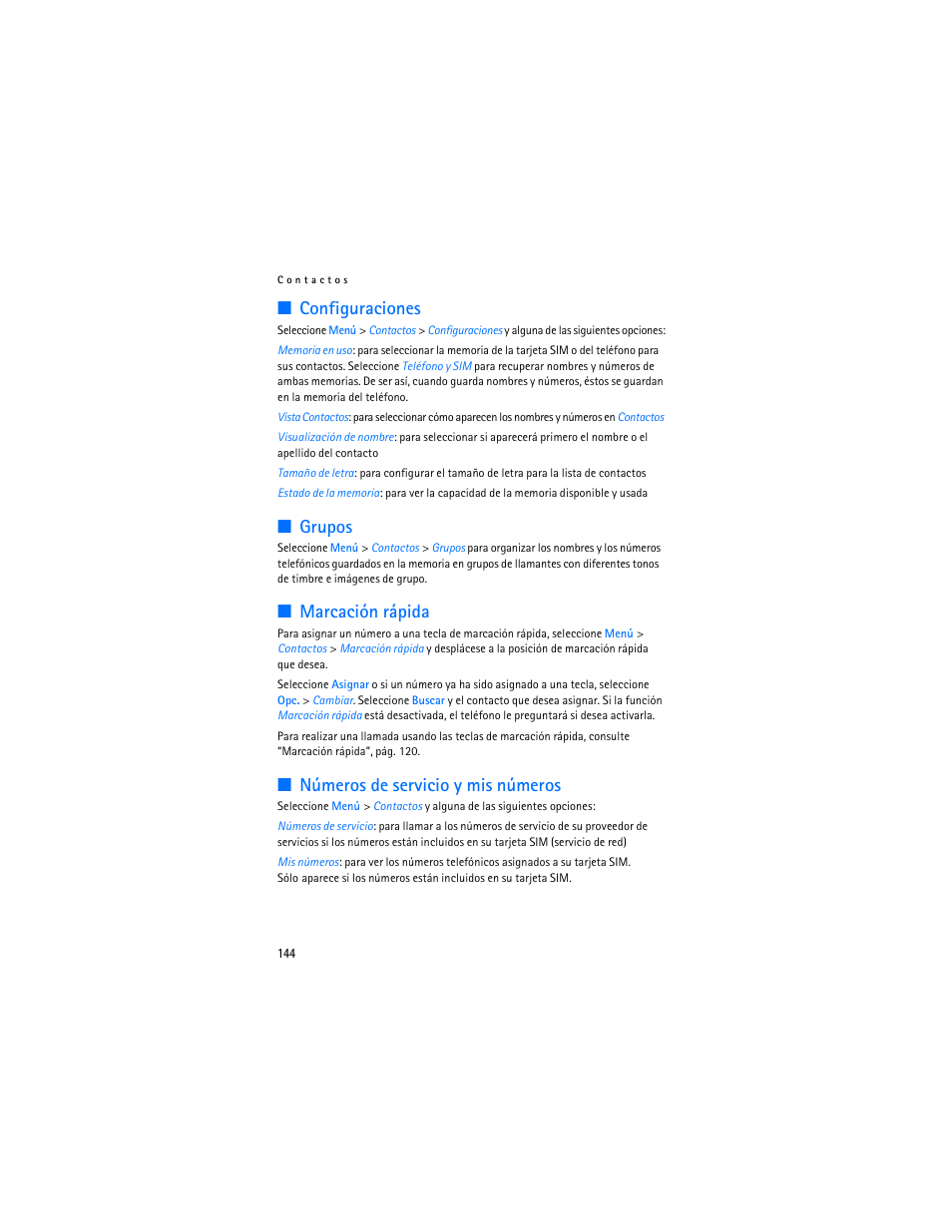 Configuraciones, Grupos, Marcación rápida | Números de servicio y mis números | Nokia 6086i User Manual | Page 145 / 209