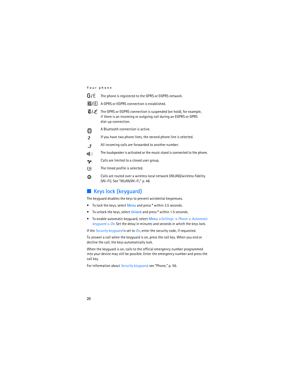 Keys lock (keyguard) | Nokia 6086i User Manual | Page 21 / 209