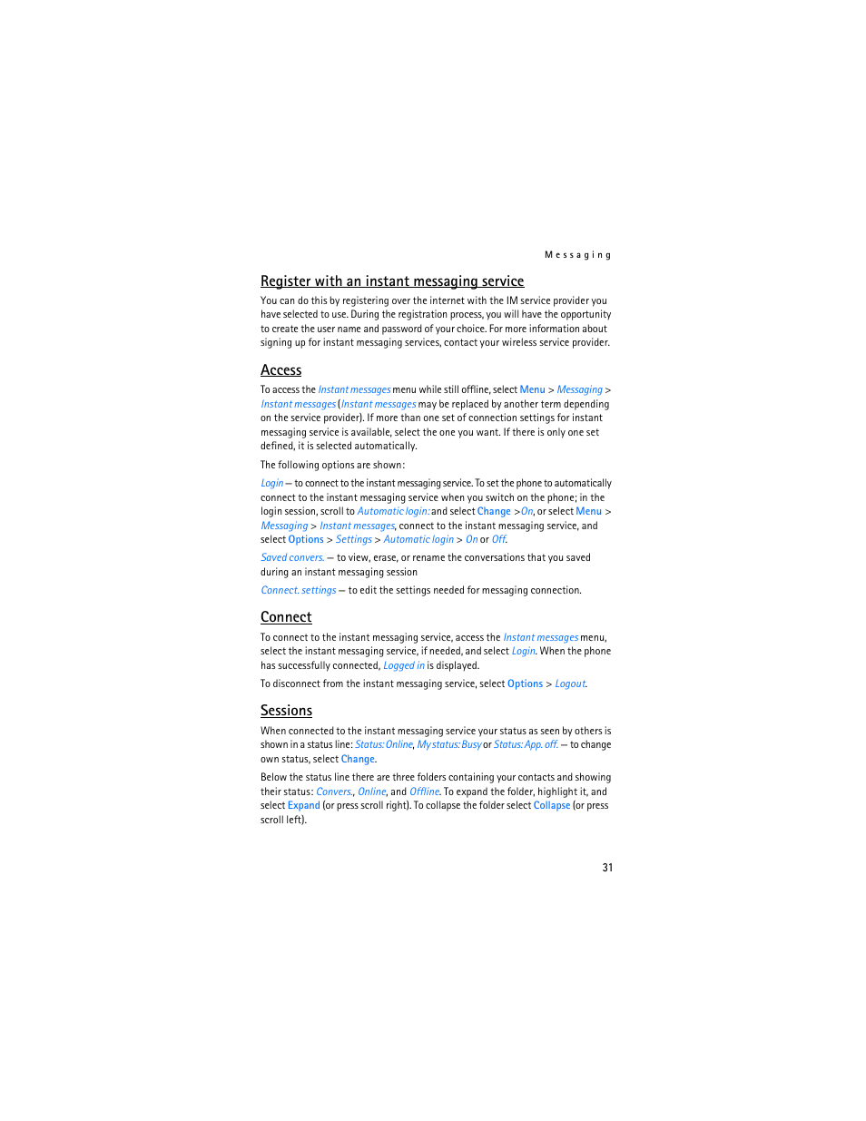 Register with an instant messaging service, Access, Connect | Sessions | Nokia 6086i User Manual | Page 32 / 209