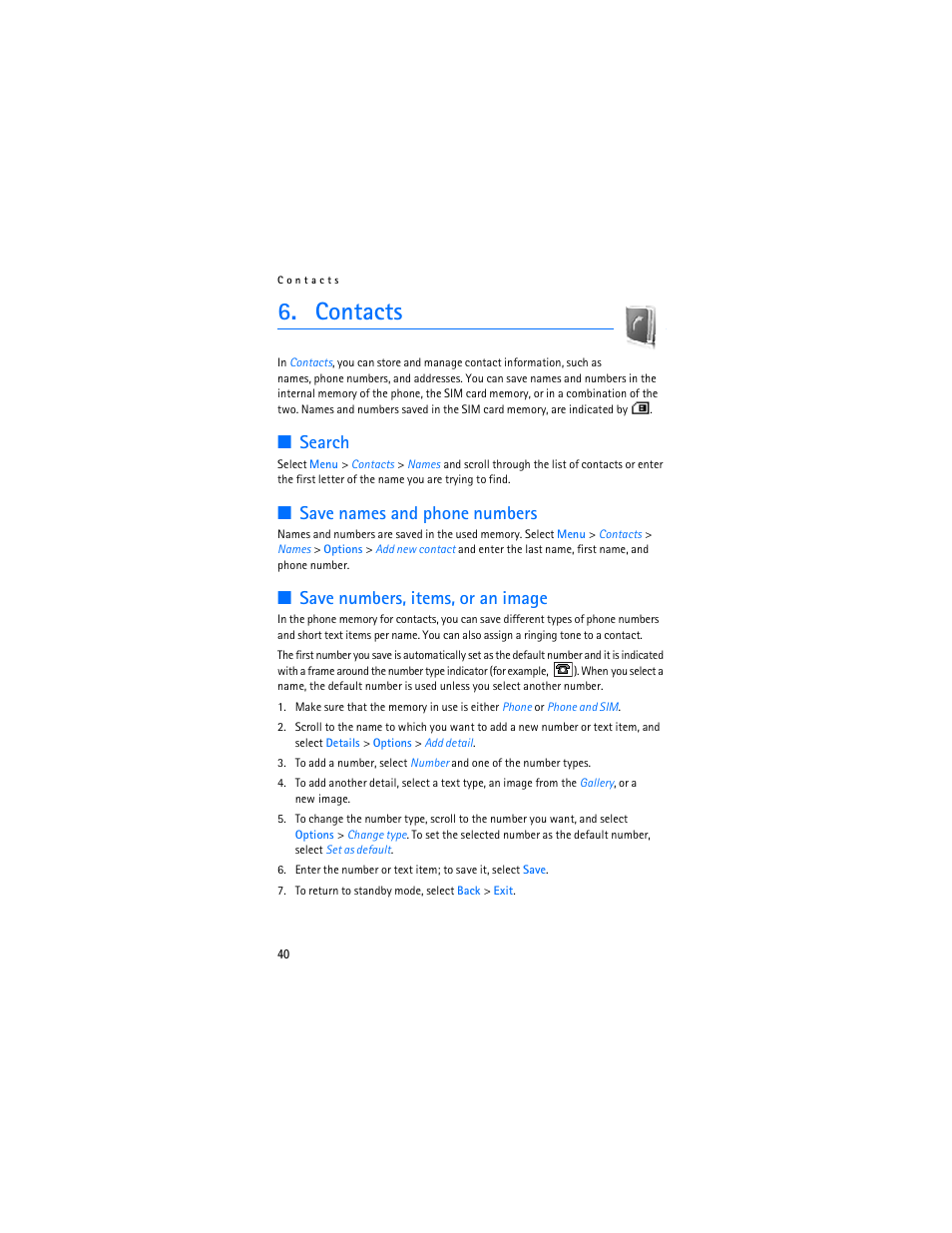 Contacts, Search, Save names and phone numbers | Save numbers, items, or an image | Nokia 6086i User Manual | Page 41 / 209