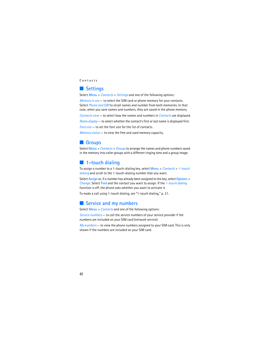 Settings, Groups, 1touch dialing | Service and my numbers, Touch dialing | Nokia 6086i User Manual | Page 43 / 209
