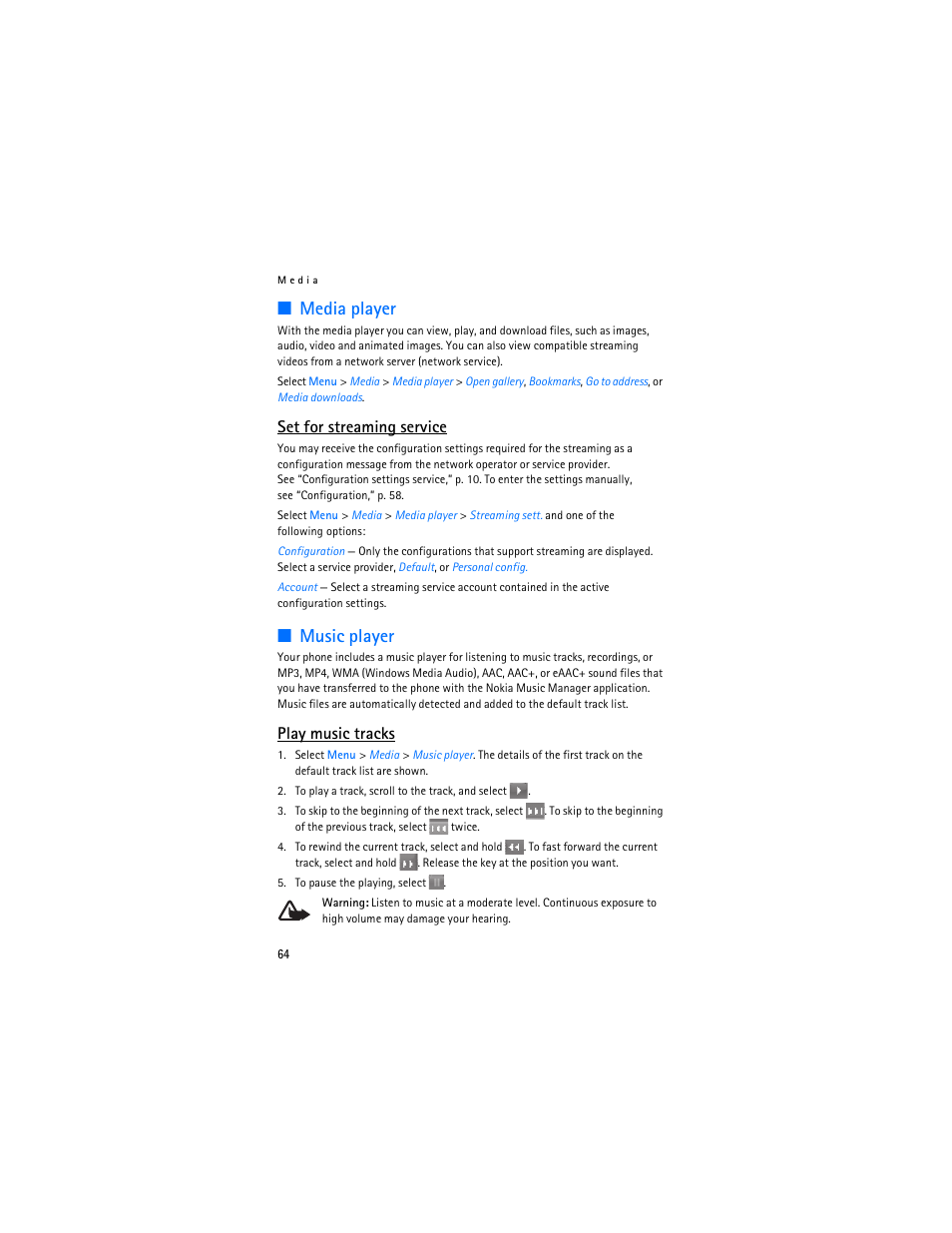 Media player, Music player, Media player music player | Set for streaming service, Play music tracks | Nokia 6086i User Manual | Page 65 / 209