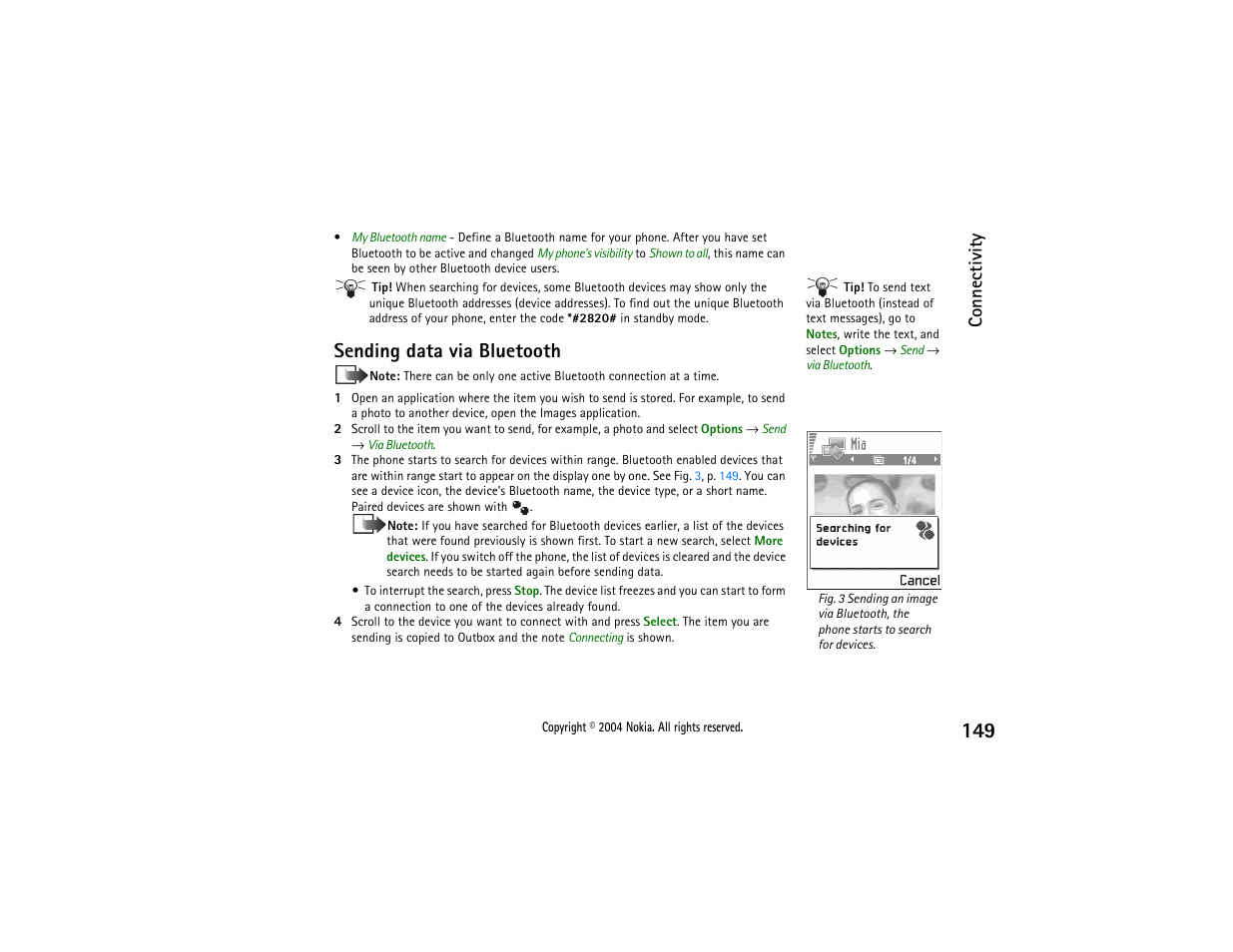 Sending data via bluetooth, Via infrared or bluetooth, see, Sending data via | Bluetooth, Connectivity | Nokia 3650 User Manual | Page 149 / 178