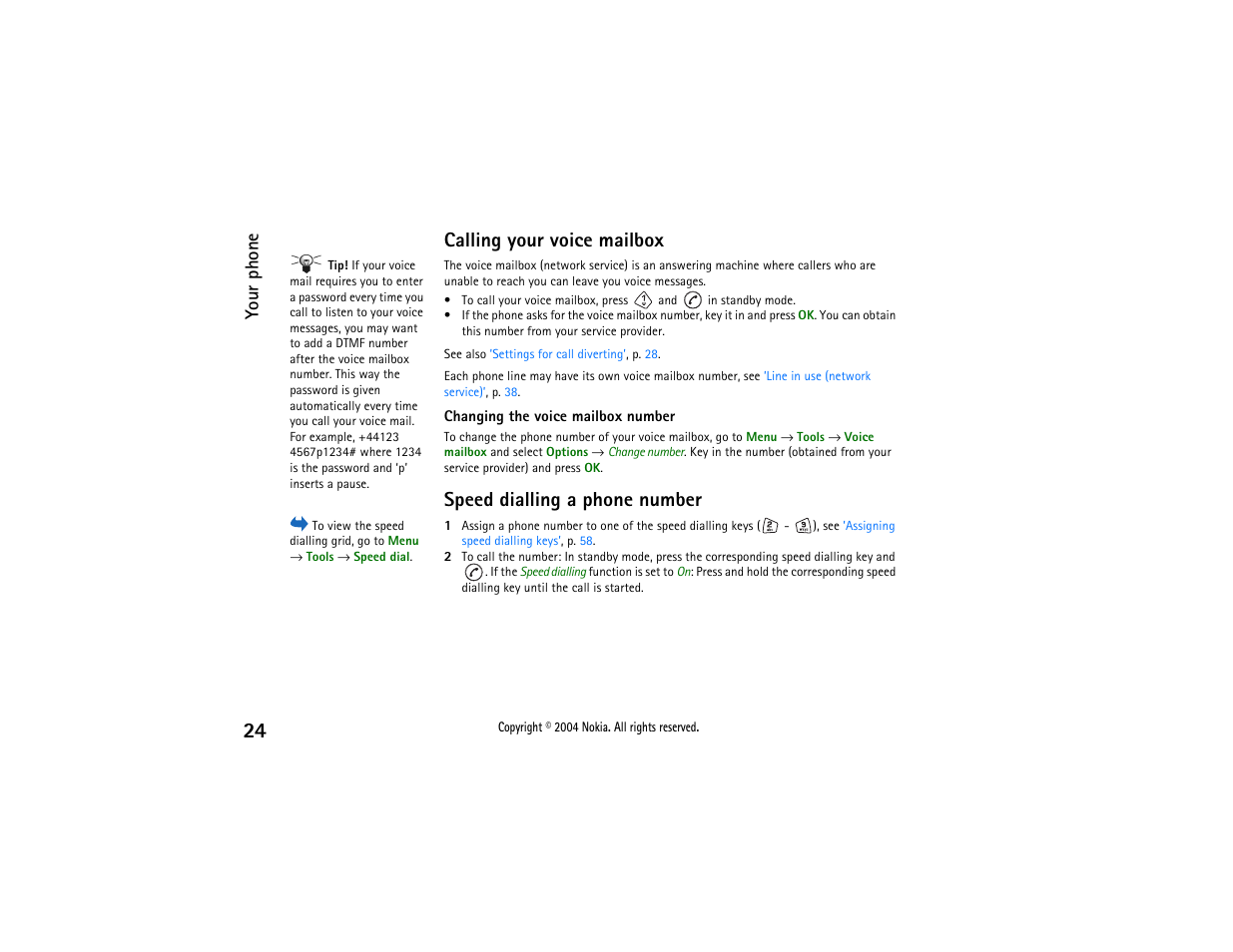 One or several voice messages. see, Calling your, Voice mailbox | Calling your voice mailbox, Speed dialling a phone number, Your phone | Nokia 3650 User Manual | Page 24 / 178