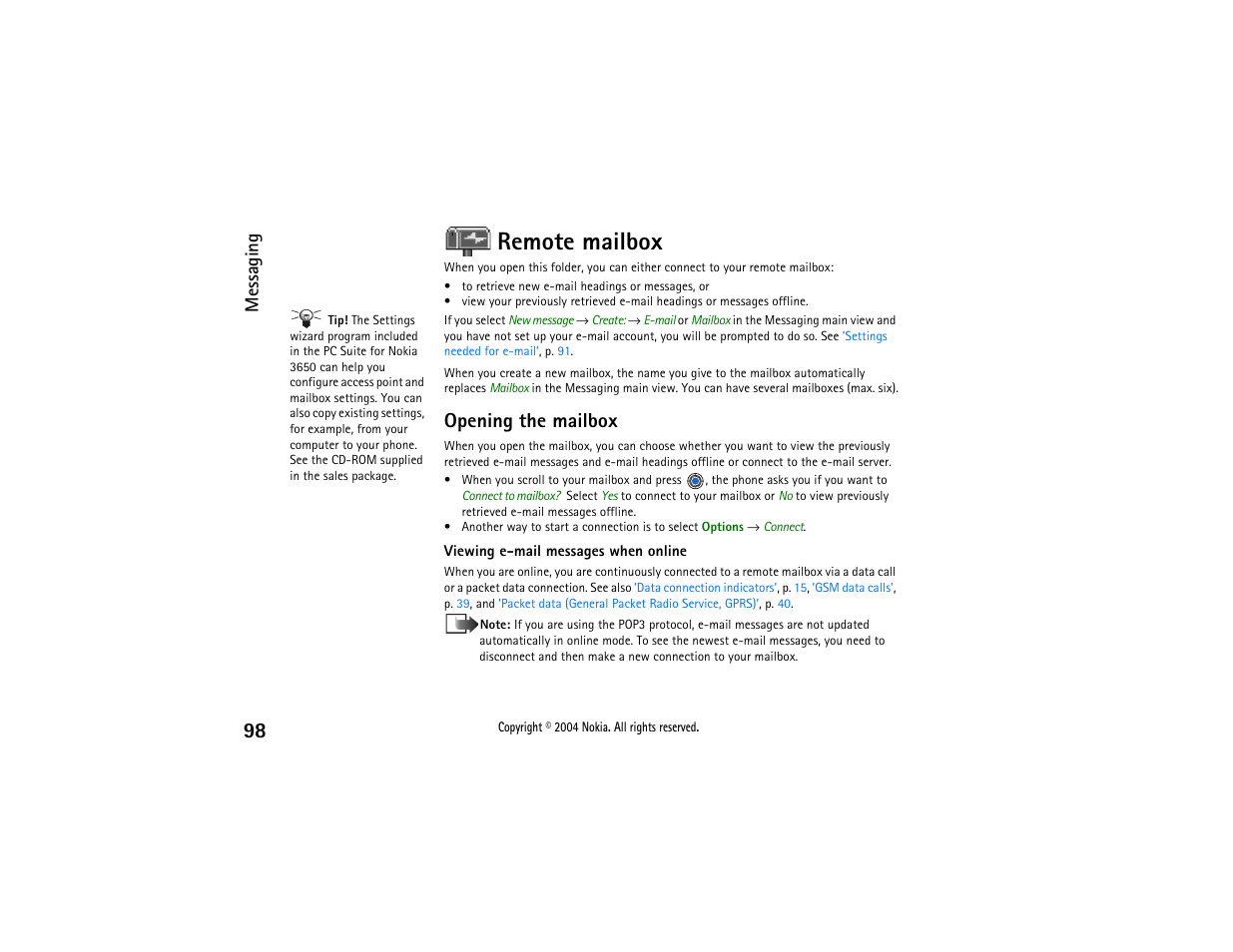 Remote mailbox, Messages offline. see p, For further information on onli | Opening the mailbox, Messaging | Nokia 3650 User Manual | Page 98 / 178