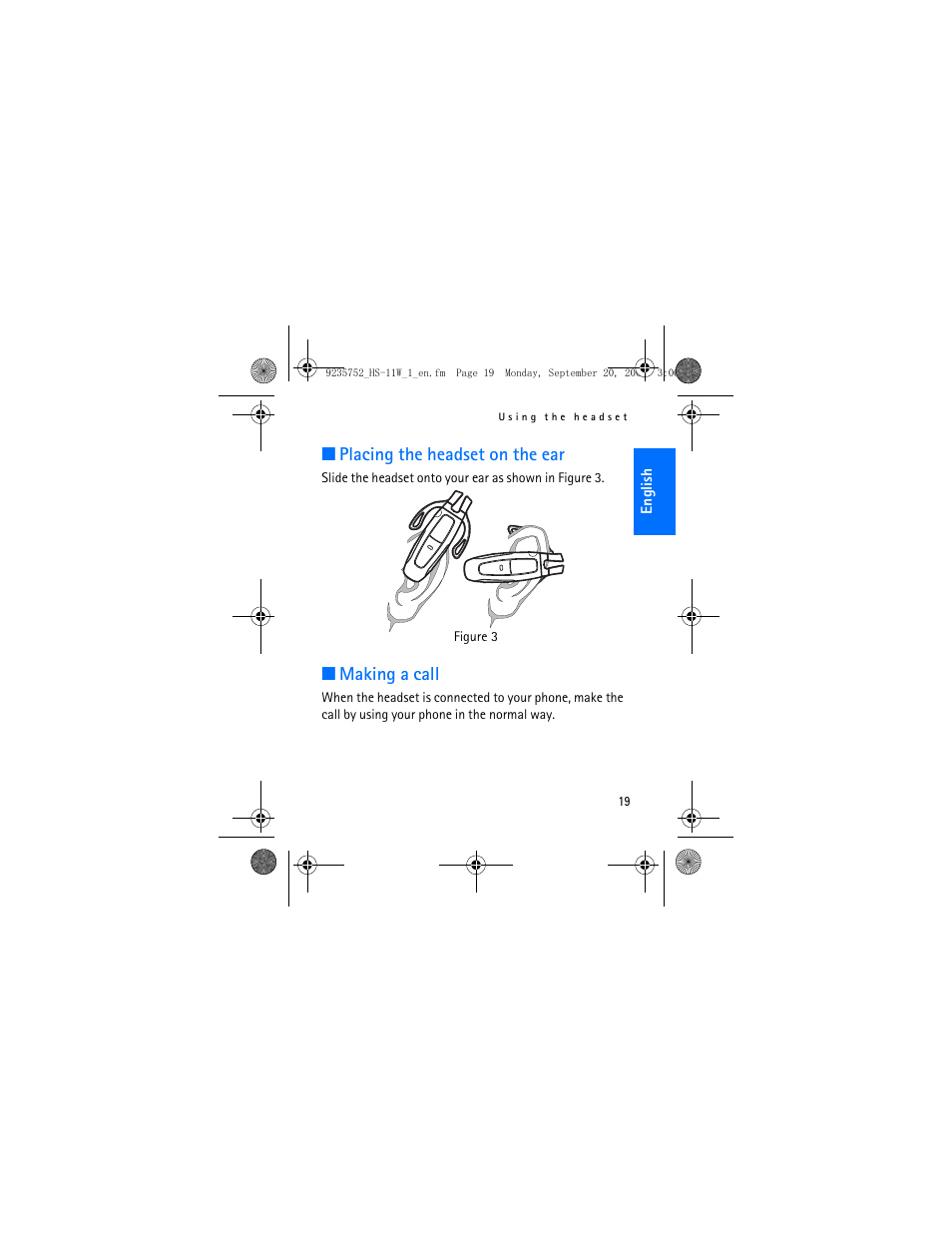 Placing the headset on the ear, Making a call | Nokia (HS-11W) User Manual | Page 19 / 28