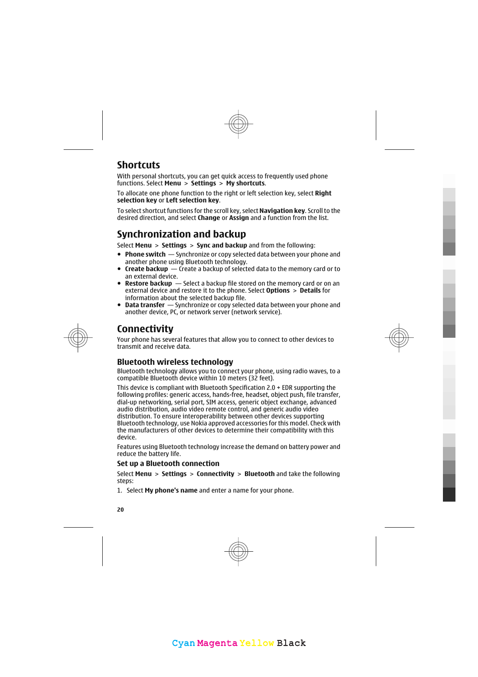 Shortcuts, Synchronization and backup, Connectivity | Cyan, Cyan magenta magenta yellow yellow black black | Nokia 5130 XpressMusic User Manual | Page 20 / 36